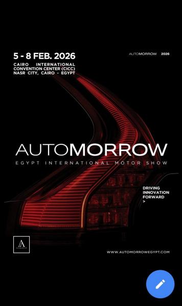 مصر تستعد لإستقبال "معرض مصر الدولى للسيارات - أوتومورو Automorrow" مع الخامس من فبراير 2026